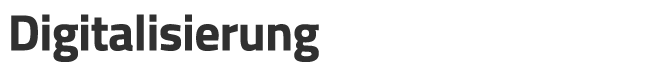 Digitalisierung