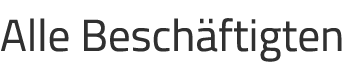 Alle Besch ftigten